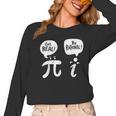 Math Teacher Math Student Be Real Get Rational Women Long Sleeve T-Shirt, trending gift