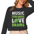 Music Teachers Love Brains Cute Teaching Halloween Women Long Sleeve T-Shirt, trending gift