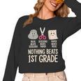 Nothing Beats 1st Grade Back To School Kids Teachers Women Long Sleeve T-Shirt, trending gift Nothing Beats 1st Grade Back To School Kids Teachers Women Long Sleeve T-Shirt, trending gift