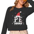PE Squad Christmas PE Teacher Matching Xmas Women Long Sleeve T-Shirt, Pe Teacher Gifts, trending gift PE Squad Christmas PE Teacher Matching Xmas Women Long Sleeve T-Shirt, Pe Teacher Gifts, trending gift