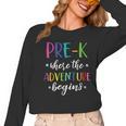 Pre-K Teacher Adventure Begins First Day Preschool Teachers Women Long Sleeve T-Shirt, trending gift Pre-K Teacher Adventure Begins First Day Preschool Teachers Women Long Sleeve T-Shirt, trending gift