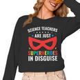 Science Teachers Are Just Superheroes In Disguise Women Men Women Long Sleeve T-Shirt, Science Teacher Gifts, trending gift Science Teachers Are Just Superheroes In Disguise Women Men Women Long Sleeve T-Shirt, Science Teacher Gifts, trending gift