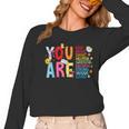 You Are Smart Brave Strong Kind Loved Motivation Teacher Kid Women Long Sleeve T-Shirt, trending gift You Are Smart Brave Strong Kind Loved Motivation Teacher Kid Women Long Sleeve T-Shirt, trending gift