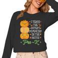I Teach Cutest Pumpkins In Patch Thanksgiving Teacher Pre-K For Men Women Women Long Sleeve T-Shirt, trending gift