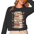 I Teach History Month Black Teacher Melanin Women Long Sleeve T-Shirt, History Teacher Gifts, trending gift