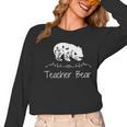 Teacher Bear For Educators Teacher Appreciation Women Long Sleeve T-Shirt, trending gift Teacher Bear For Educators Teacher Appreciation Women Long Sleeve T-Shirt, trending gift