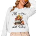 Fall In Love With Reading Book Autumn Teachers Pumpkins Women Long Sleeve T-Shirt, trending gift Fall In Love With Reading Book Autumn Teachers Pumpkins Women Long Sleeve T-Shirt, trending gift