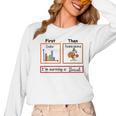 First Data Then Thanksgiving Im Earning A Break Sped Teacher Women Long Sleeve T-Shirt, trending gift