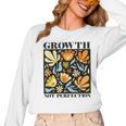 Growth Not Perfection Abstract Florals SPED Teacher Women Long Sleeve T-Shirt, trending gift