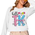 Hello TK Transitional Kindergarten Back To School Teacher Women Long Sleeve T-Shirt, trending gift