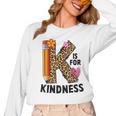 K Is For Kindness Unity Day Teacher Kids Women Long Sleeve T-Shirt, trending gift K Is For Kindness Unity Day Teacher Kids Women Long Sleeve T-Shirt, trending gift