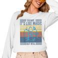 Science It's Like Magic But Real Science Teacher Geek Nerd Women Long Sleeve T-Shirt, Science Teacher Gifts, trending gift