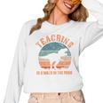 Teaching Is A Walk In The Park Teacher T-Rex Retro Women Long Sleeve T-Shirt, trending gift