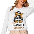 Thanksgiving Shirt Teacher Women Messy Bun Thankful Teacher Women Long Sleeve T-Shirt, trending gift Thanksgiving Shirt Teacher Women Messy Bun Thankful Teacher Women Long Sleeve T-Shirt, trending gift
