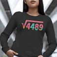 67 Ice Cream Drip Meme Square Root 4489 Slang Math Teacher Women Long Sleeve T-Shirt, funny gift