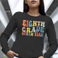 8th Grade Dream Team Teachers Boys Kids Retro Back To School Women Long Sleeve T-Shirt, funny gift 8th Grade Dream Team Teachers Boys Kids Retro Back To School Women Long Sleeve T-Shirt, funny gift