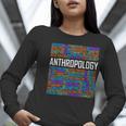 Anthropology Words Anthropologist Teacher Women Long Sleeve T-Shirt, funny gift Anthropology Words Anthropologist Teacher Women Long Sleeve T-Shirt, funny gift