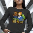 Beauty Teacher Take Chances Make Mistakes Get Messy Women Long Sleeve T-Shirt, funny gift