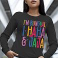 I Am Bilingual I Haha And Jaja Latina Latino Spanish Teacher Women Long Sleeve T-Shirt, funny gift I Am Bilingual I Haha And Jaja Latina Latino Spanish Teacher Women Long Sleeve T-Shirt, funny gift