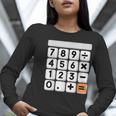 Calculator Easy Halloween Costume For Math Teacher Women Long Sleeve T-Shirt, funny gift