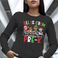 All Is Calm Just Kidding This Is Pre-K Christmas Teacher Women Long Sleeve T-Shirt, funny gift