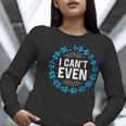 I Can't Even Math Science Teacher Mathematics Numbers Pun Women Long Sleeve T-Shirt, Science Teacher Shirts, funny gift
