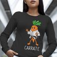 Carrate Karate Carrot Student Teacher Trainee Trainor Women Long Sleeve T-Shirt, funny gift Carrate Karate Carrot Student Teacher Trainee Trainor Women Long Sleeve T-Shirt, funny gift