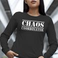 Chaos Coordinator Teacher Mom & Parents Women Long Sleeve T-Shirt, funny gift Chaos Coordinator Teacher Mom & Parents Women Long Sleeve T-Shirt, funny gift