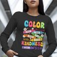 Color The World With Kindness Teachers Back To School Women Long Sleeve T-Shirt, funny gift Color The World With Kindness Teachers Back To School Women Long Sleeve T-Shirt, funny gift