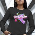 Cute Teacher Shirt 80's 90's Style Retro Old School Teacher For Men Women Women Long Sleeve T-Shirt, funny gift