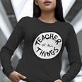 Dr Seuss Teacher Of All Things Red Emblem Women Long Sleeve T-Shirt, funny gift