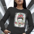 Early Head Start Life Messy Bun Back To School Teacher Women Women Long Sleeve T-Shirt, funny gift