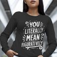 English Teacher Grammar Police Language Nerd You Literally Mean Figuratively V-Neck Modern Short Sleeve Small Women Long Sleeve T-Shirt, English Teacher Shirts, funny gift English Teacher Grammar Police Language Nerd You Literally Mean Figuratively V-Neck Modern Short Sleeve Small Women Long Sleeve T-Shirt, English Teacher Shirts, funny gift