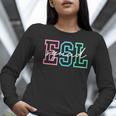ESL Squad Teacher English As A Second Language Women Long Sleeve T-Shirt, Esl Teacher Shirts, English Teacher Shirts, funny gift ESL Squad Teacher English As A Second Language Women Long Sleeve T-Shirt, Esl Teacher Shirts, English Teacher Shirts, funny gift