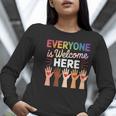 Everyone Is Welcome Here Shirt Teacher Women Long Sleeve T-Shirt, funny gift