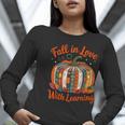 Fall In Love With Learning Book Lover Autumn Pumpkin Teacher Women Long Sleeve T-Shirt, funny gift Fall In Love With Learning Book Lover Autumn Pumpkin Teacher Women Long Sleeve T-Shirt, funny gift