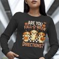 Are You Fall O Ween Directions Teacher Halloween Dog Ghost Women Long Sleeve T-Shirt, funny gift