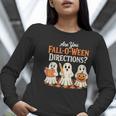 Are You Fall O Ween DirectionsRetro Teacher Halloween Ghost Women Long Sleeve T-Shirt, funny gift Are You Fall O Ween DirectionsRetro Teacher Halloween Ghost Women Long Sleeve T-Shirt, funny gift