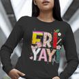 Fri-Yay Happy Friday Lovers Teacher Weekend Women Women Long Sleeve T-Shirt, funny gift Fri-Yay Happy Friday Lovers Teacher Weekend Women Women Long Sleeve T-Shirt, funny gift