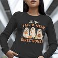 Ghost Are You Fall-O-Ween Directions Teacher Halloween Women Long Sleeve T-Shirt, funny gift