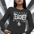 Greatest Teacher Of All Time Teachers Day 1 Teacher Goat Women Long Sleeve T-Shirt, funny gift Greatest Teacher Of All Time Teachers Day 1 Teacher Goat Women Long Sleeve T-Shirt, funny gift