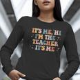 Groovy Its Me Hi Im The Teacher It’s Me Back To School Women Long Sleeve T-Shirt, Groovy Teacher Shirts, funny gift Groovy Its Me Hi Im The Teacher It’s Me Back To School Women Long Sleeve T-Shirt, Groovy Teacher Shirts, funny gift