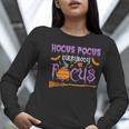 Halloween Teacher Or Student Hocus Pocus Everybody Focus For Men Women Kids Women Long Sleeve T-Shirt, funny gift Halloween Teacher Or Student Hocus Pocus Everybody Focus For Men Women Kids Women Long Sleeve T-Shirt, funny gift