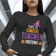 Halloween Teachers This Is My Tired Teacher Costume Women Long Sleeve T-Shirt, funny gift
