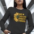 We Can Do Hard Things Kids Teacher Back To School Women Long Sleeve T-Shirt, funny gift