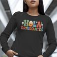 Hola Estudiantes Spanish Teacher Women Long Sleeve T-Shirt, funny gift Hola Estudiantes Spanish Teacher Women Long Sleeve T-Shirt, funny gift