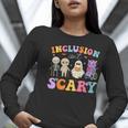 Inclusion Isn't Scary Ghost Halloween SLP Sped Teacher Women Long Sleeve T-Shirt, funny gift Inclusion Isn't Scary Ghost Halloween SLP Sped Teacher Women Long Sleeve T-Shirt, funny gift