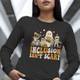 Inclusion Isn't Scary Mummy Boo Ghost Halloween SLP Teacher Women Long Sleeve T-Shirt, funny gift Inclusion Isn't Scary Mummy Boo Ghost Halloween SLP Teacher Women Long Sleeve T-Shirt, funny gift
