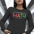 Its A Good Day To Do Math Test Day Testing Math Teachers Kid Women Long Sleeve T-Shirt, funny gift Its A Good Day To Do Math Test Day Testing Math Teachers Kid Women Long Sleeve T-Shirt, funny gift