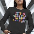 Its A Good Day To Run And Play PE Teacher Must Have Women Long Sleeve T-Shirt, Pe Teacher Shirts, funny gift Its A Good Day To Run And Play PE Teacher Must Have Women Long Sleeve T-Shirt, Pe Teacher Shirts, funny gift